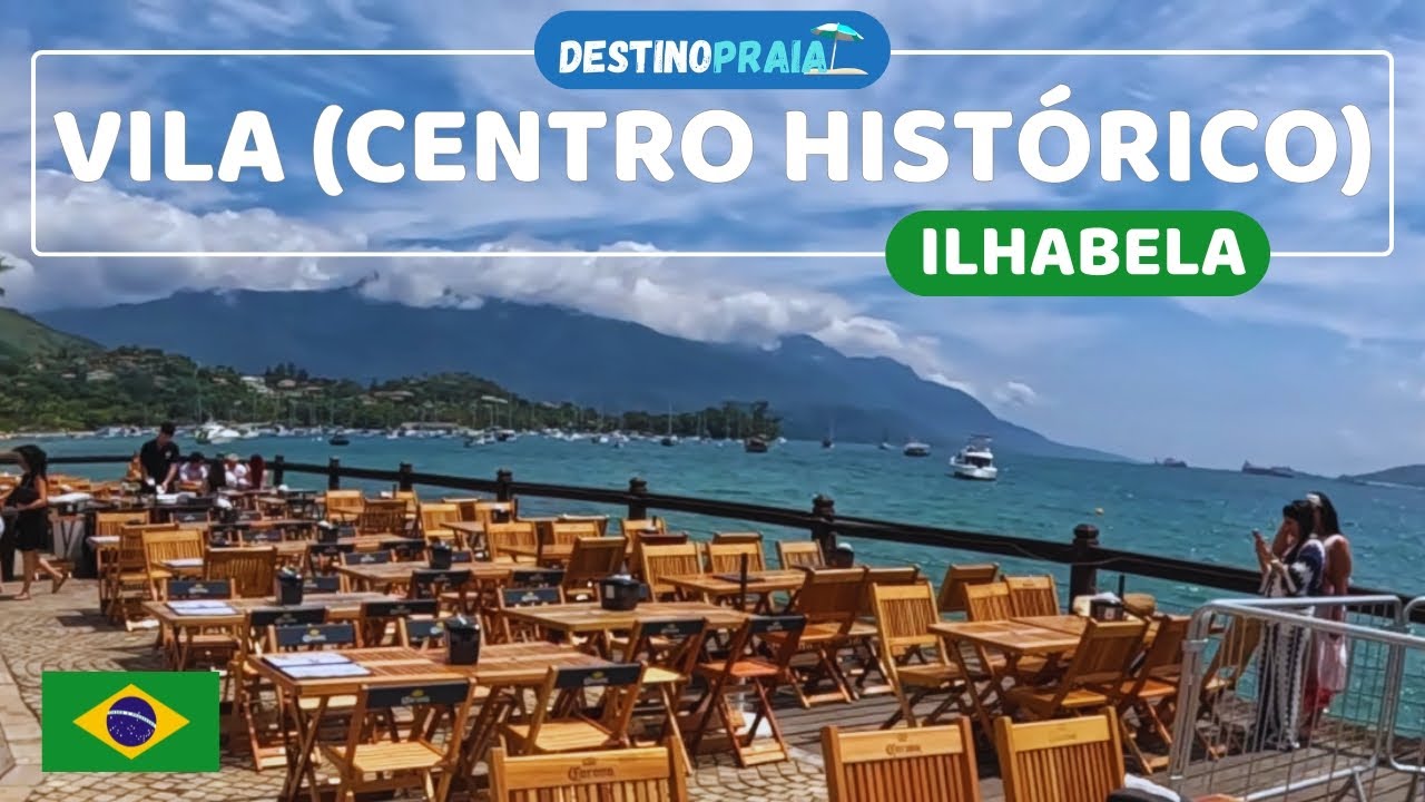 VILA (CENTRO HISTÓRICO) | ILHABELA | SP | BRASIL