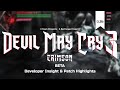 DMC3 Crimson 0.3b - Developer Insight &amp; Patch Highlights