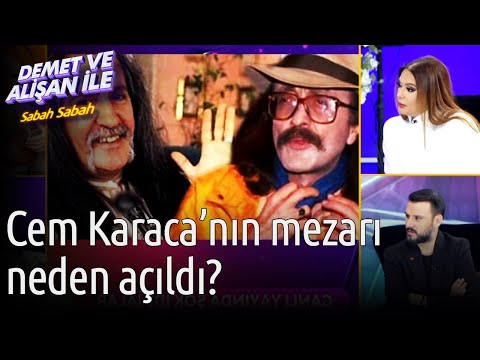 Demet ve Alişan ile Sabah Sabah | Cem Karaca'nın Mezarı Neden Açıldı?