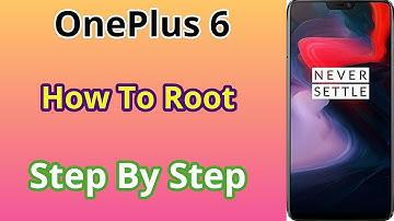 How to install TWRP on OnePlus 6 and Root with Magisk