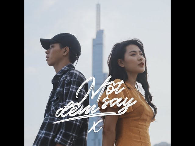 Thịnh Suy - MỘT ĐÊM SAY (X) | Official Music Video class=