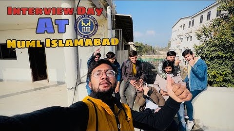 Interview Day At Numl Islamabad || Numl Islamabad || Vlog6