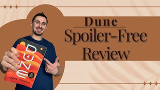 Dune by Frank Herbert || Spoiler-Free Review || The Best of Classic Sci-Fi