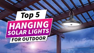 TOP 5 - Best Hanging Solar Lights for Outdoor 2025: ✅ Must-Have for Your Outdoor!
