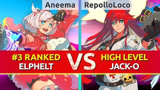 GGST ▰ Aneema (#3 Ranked Elphelt) vs RepolloLoco_ZD (JackO). High Level Gameplay