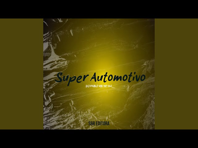 Super Automotivo class=