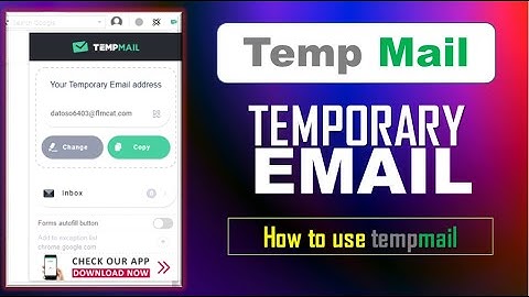 How to use Temporary Email 2025 - Temp Email Tutorial