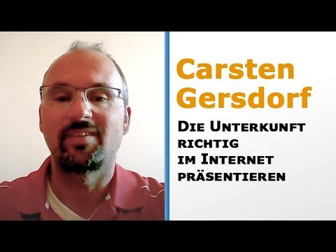 Interview mit Carsten Gersdorf, BestFewo.de, Die Unterkunft richtig im Internet präsentieren