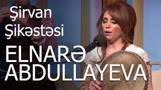 Elnarə Abdullayeva Şirvan Şikəstəsi Muğam Məqamı Adlı Solo Konserti 2016