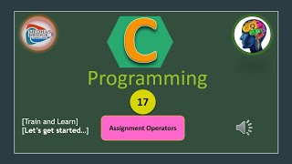 Let's Learn C: #17. C Assignment Operators