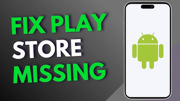 How to Fix Play store Missing From Android