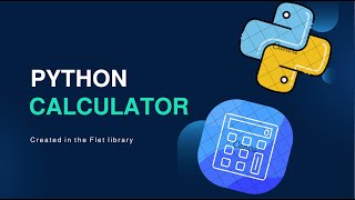 CREATING A CALCULATOR IN PYTHON'S FLET LIBRARY # dasturchi