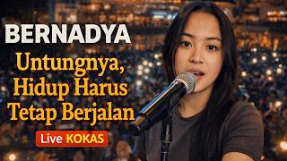 Download lagu Bernadya - Untungnya, Hidup Harus Tetap Berjalan | Live Kota Kasablanka