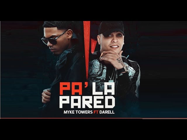 Myke Towers Ft. Darell - Pa La Pared (Audio Oficial) class=