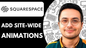How to Add Site wide Animations in Squarespace 7. 1  - 2025 (Step by Step)