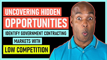 The Low-Hanging Fruit: How To Find Untapped Government Contracting Markets?