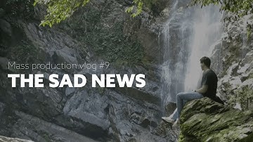 Wooting one - The SAD news (S01E09 Mass Production vlog)