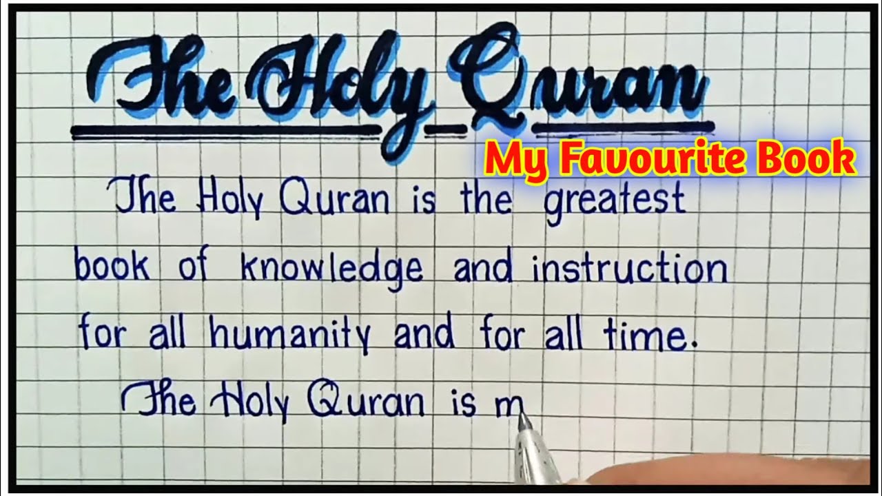 essay on my favorite book holy quran