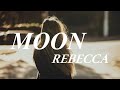 MOON ー REBECCA ー