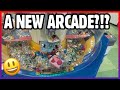 A NEW ARCADE?!?