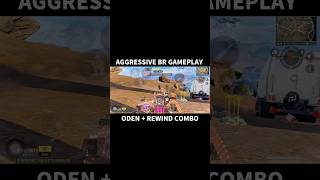 How I play aggressive with oden + rewind #codmobile #gaming #callofdutymobile #battleroyale #insane