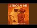 Jibola Mi Jibola Mi