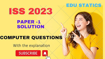 ISS 2023 paper solution | Computer paper solution #iss2023 #upsc #statistics