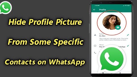 How to Hide Profile Picture From Some Specific Contacts on WhatsApp | Hide WhatsApp Profile Picture