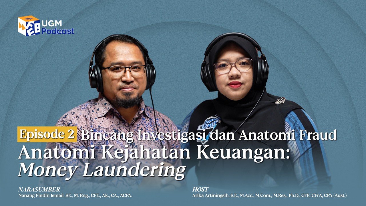 Bincang Investigasi dan Anatomi Fraud : Money Laundering