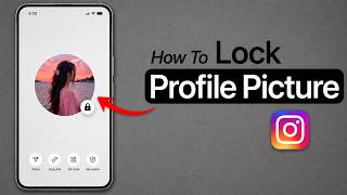 How To Lock Your Instagram Profile Picture | Instagram Profile Picture Lock Kaise Kare
