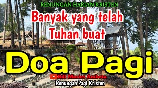 Renungan pagi - Banyak yang telah Tuhan buat-Doa pagi 30 September 2026-Renungan Kristen suara Injil