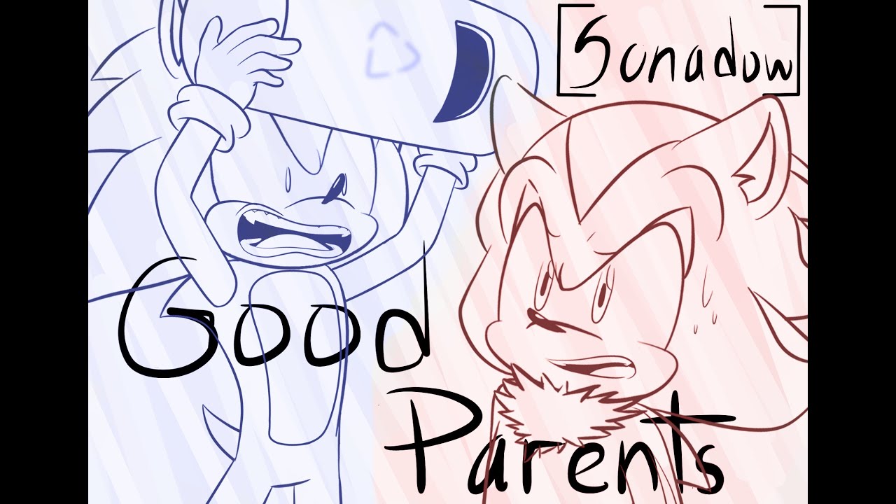 GOOD PARENTS [SONADOW]