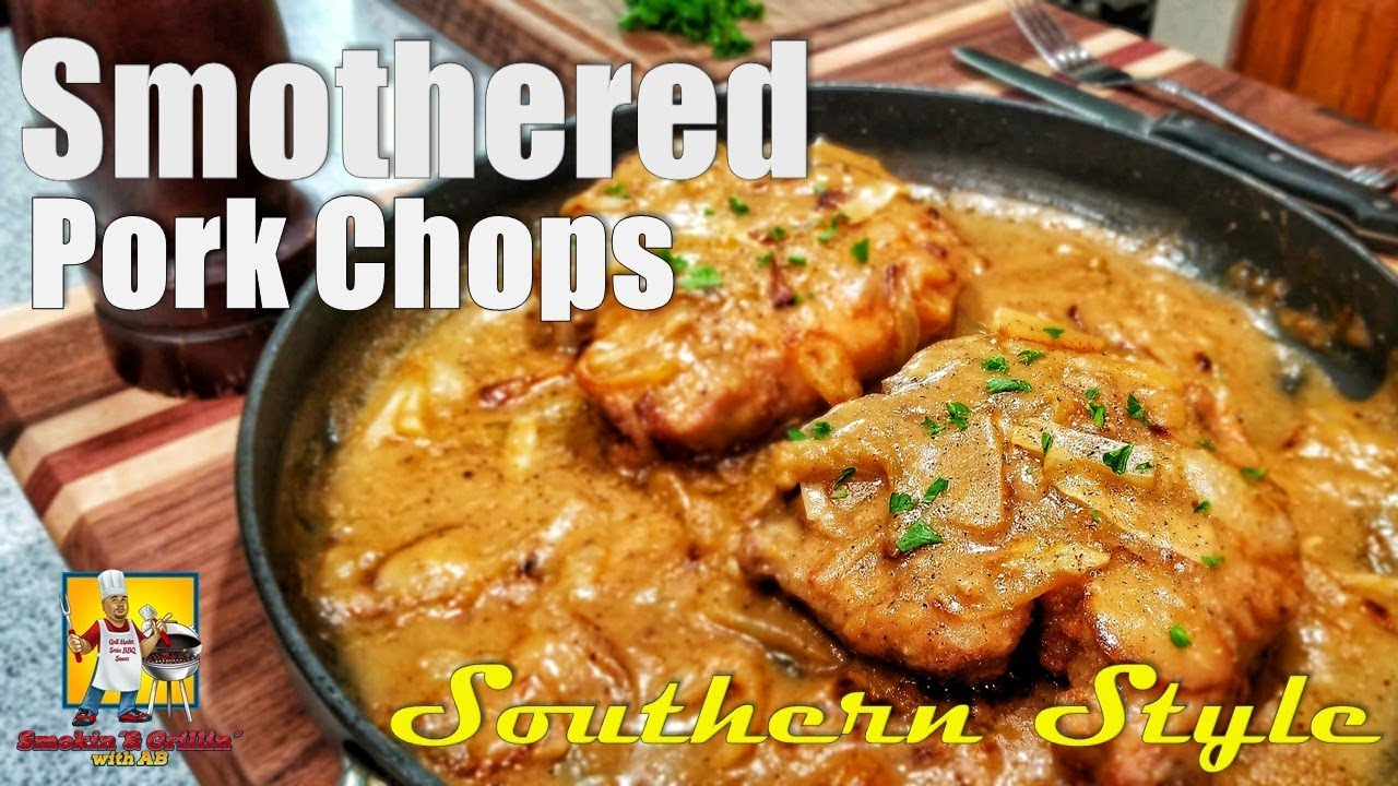 Southern Smothered Pork Chops and Gravy | #SoulFoodSunday