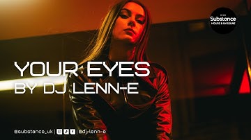 DJ Lenn-E - Your Eyes