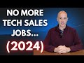 Tech sales hiring is changing in 2024