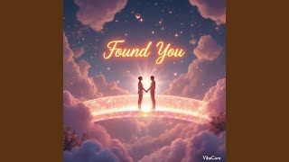 Found You