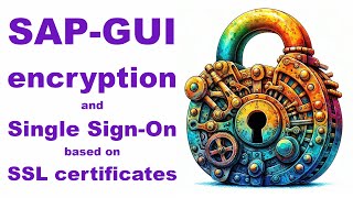 SAPGUI Single SignOn based on SSL certificates