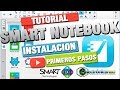 Smart Notebook : Instalación y Características Principales ( Pizarra Digital ) PD - PDI