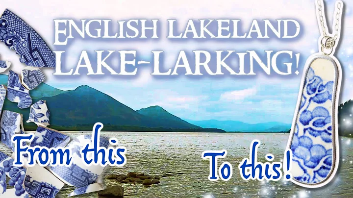 English Lakeland Mudlarking! Shattered history of ...