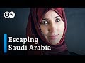 Why are so many women fleeing Saudi Arabia? | DW Stories