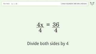 Linear equation with one unknown: Solve 4x=36 step-by-step solution