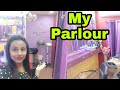 My Parlour Tour || Neha Beauty Hub