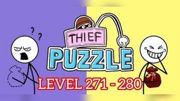 Thief Puzzle | Level 271-280 Gameplay Walktrough