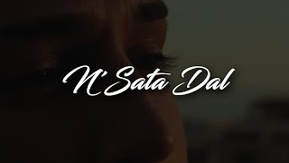 Felix G - N'Sata Dal (Letra/Lyrics)