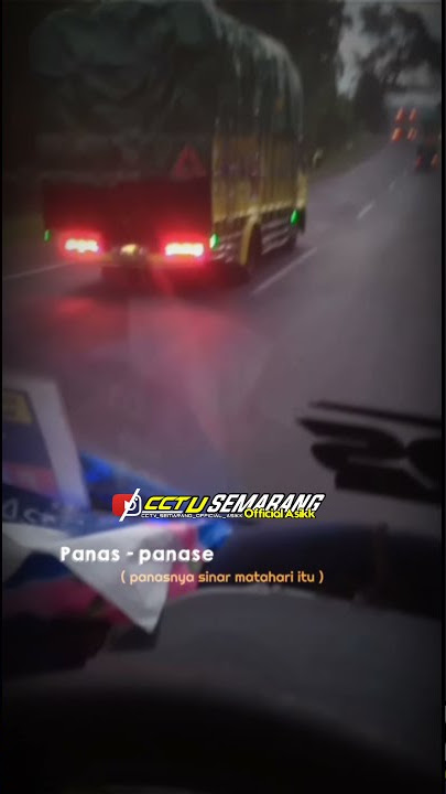 story wa truck #09 | panas panase srengenge kuwi | kata kata truk