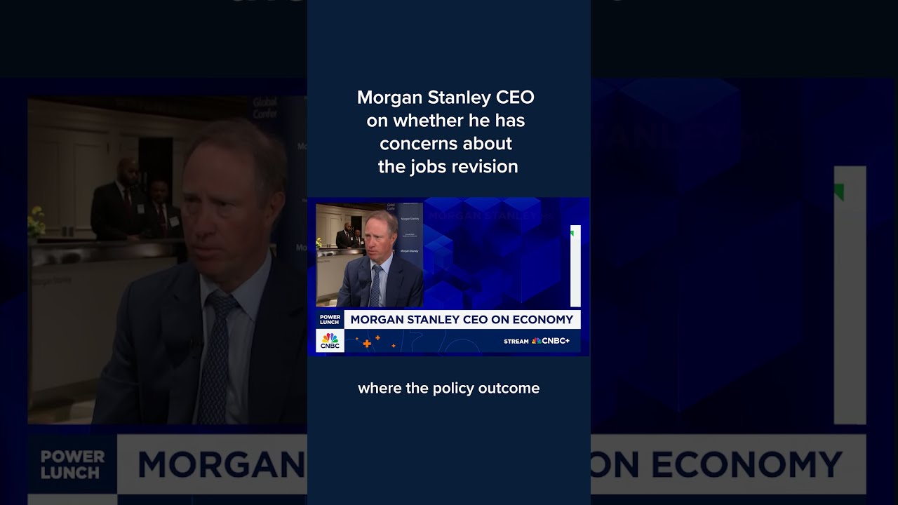 Morgan Stanley CEO On Whether He Has Concerns About The Jobs Revision