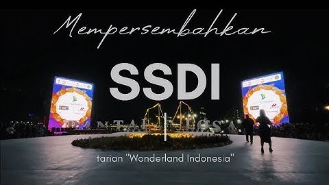 •LIVE PERFORMANCE - F8 Makassar 2022• tari "Wonderland Indonesia" by SSDI