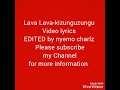 Lava Lava Kizunguzungu Video Lyrics Lava Lava Kizunguzungu Video Lyrics