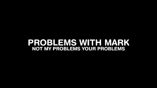 #problemswithmark . Fear = False Evidence Appearing Real