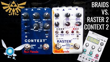 Mutable Instruments Braids VS Red Panda Labs Raster 2 & Context 2 [Legend Of Zelda Fairy Fountain]